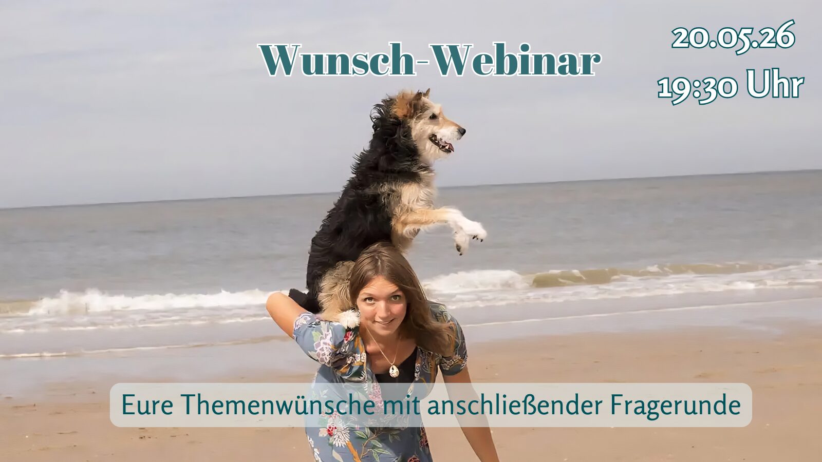20.05.26 Wunsch-Webinar und offene Fragerunde